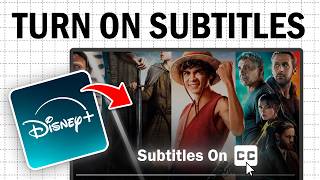 How To Turn On Subtitles In Disney Plus | Easy and Fast!