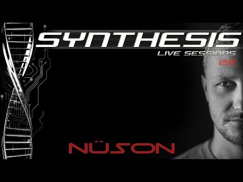 NüSon @ Synthesis Live Session #22 (special techno set)
