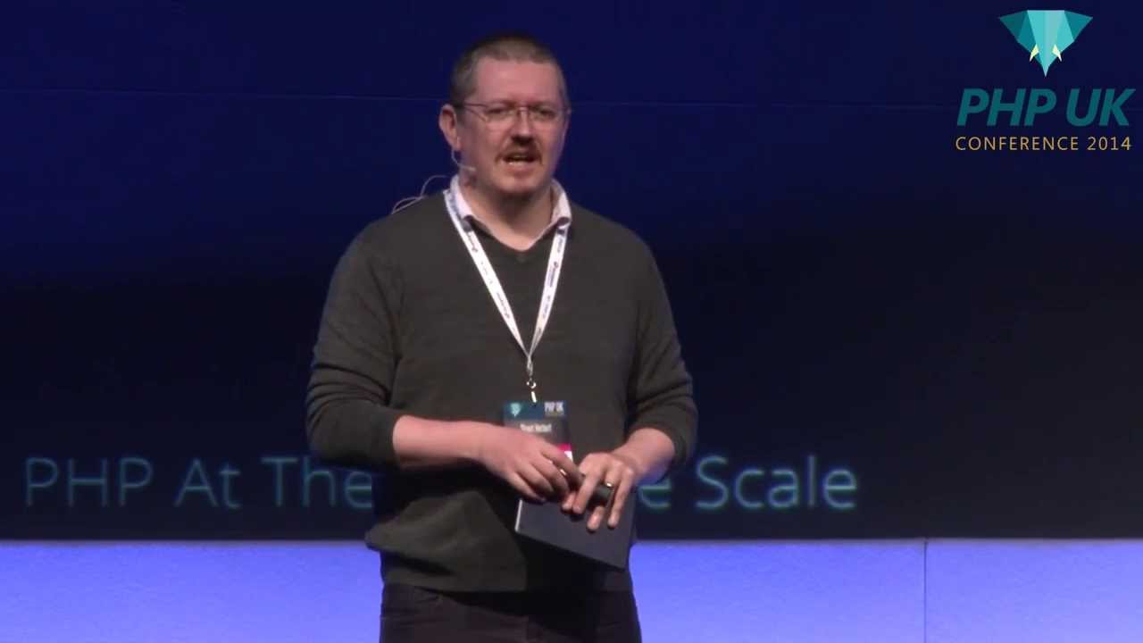 PHP UK Conference 2014 - Stuart Herbert - PHP at the Firehose Scale