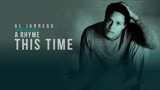 Download lagu (A Rhyme) This Time | Al Jarreau | Song and Lyrics mp3
