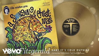 Ella Fitzgerald - Baby It&#39;s Cold Outside (Audio) ft. Louis Jordan &amp; His Tympany Five