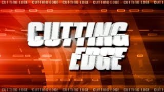 Cutting Edge 10 September 2017