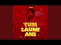 Tusilaumiane