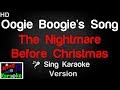 The Nightmare Before Christmas Oogie Boogie S Song Karaoke Version King Of Karaoke