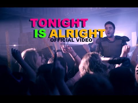 Tonight Is Alright (Official Music Video)  - @BryanFinlay