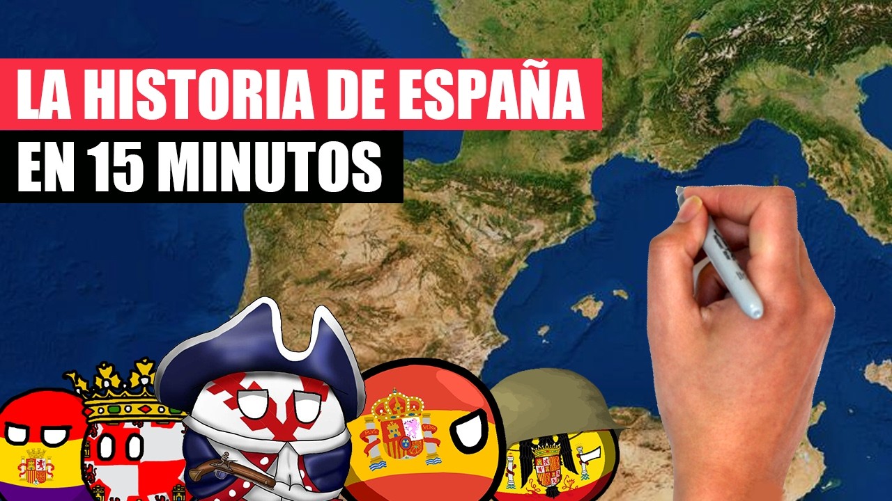 ✅ La HISTORIA DE ESPAÑA en 15 minutos | El RESUMEN definitivo