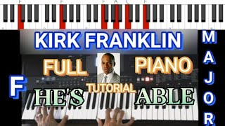 He&#39;s Able by Kirk Franklin piano tutorial