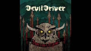 DevilDriver Pray For Villains [Full Album]