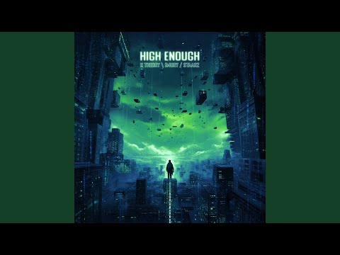 High Enough (Electro Mix)