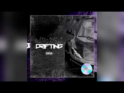 WAKANDA DRIFT (Sadzilla x Ian I-Cee)