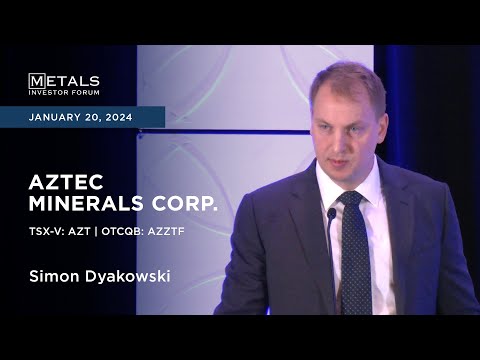 Metals Investor Forum: Aztec Minerals Presentation January 2024