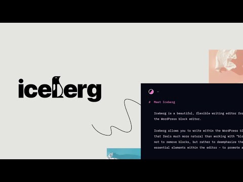 Introducing the Iceberg WordPress Editor