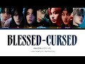 ENHYPEN 엔하이픈 Blessed Cursed Color Coded Lyrics