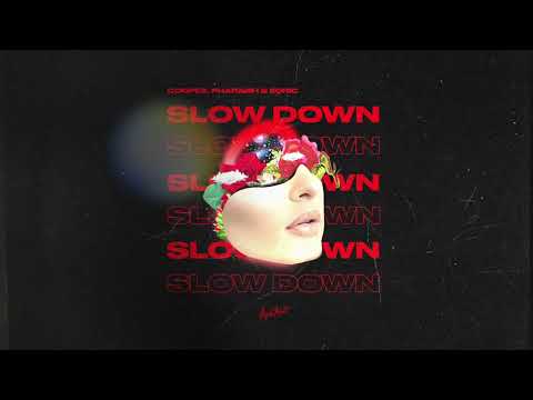 Coopex, PHARAØH, EQRIC - Slow Down