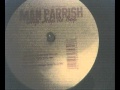 Man Parrish - Hip hop re bop (dmx krews lower east side mix)