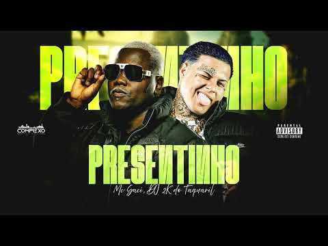 MC SACI - PRESENTINHO (DJ 2K DO TAQUARIL)