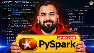 PySpark Crash Course | Explained with Detailed Practical Implementation in Hindi 