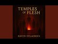 Temples Of Flesh
