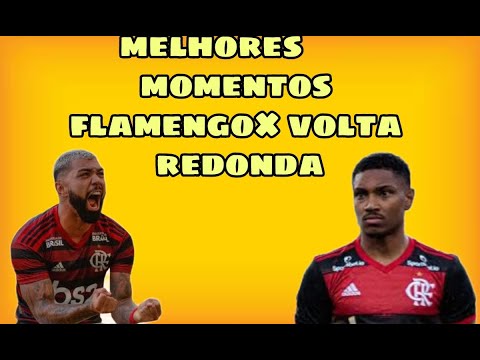 GOLS E MELHORES MOMENTOS DE FLAMENGO 4x1 VOLTA REDONDA