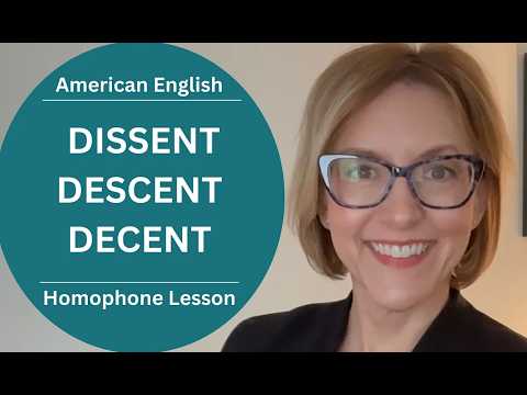 DISSENT、DESCENT、DECENT の発音方法 | アメリカ英語の同音異義語発音レッスン (Learn How to Pronounce DISSENT, DESCENT, DECENT | American English Homophone Pronunciation Lesson)
