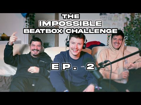 Impossible Beatbox Challenge Ep 2 - (FT Colaps & River)