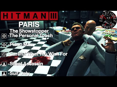 Hitman 3: Paris - The Showstopper - The Personal Touch, Silent Assassin, Suit Only