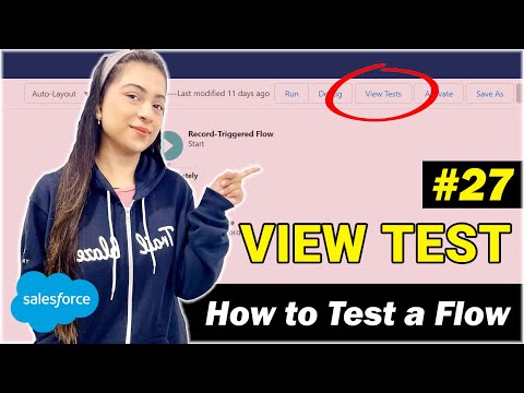 EP - 27 | HOW TO TEST FLOWS | Lightning Flow Series⚡️