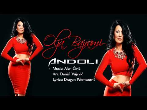 Olja Bajrami - Andoli - (Audio 2014)