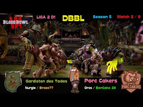 Blood Bowl 3 🏈 DBBL S5 🇩🇪 Liga 2 D1 🇩🇪 Gardisten des Todes 🍄 Braze77 🆚 Porc Cakers 🐗 Orcs 🪓 BenCake