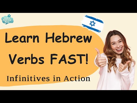 Learn Hebrew Verbs With Examples | Learn Hebrew Infinitives Fast | Hebrew Grammar For Beginners