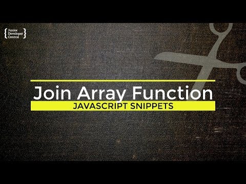 JavaScript join method: How to merge arrays into one value Video