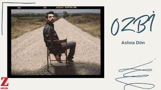 Musik-Video-Miniaturansicht zu Aslına Dön Songtext von Ozbi