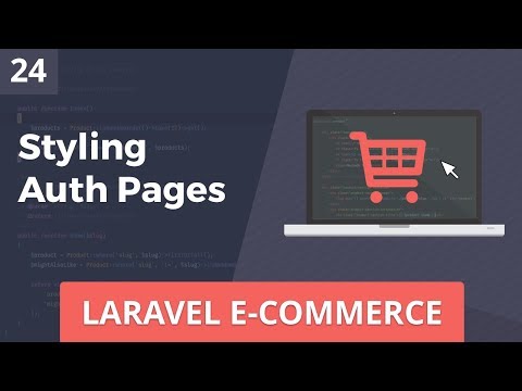 Laravel E Commerce Styling Auth Pages Part 24