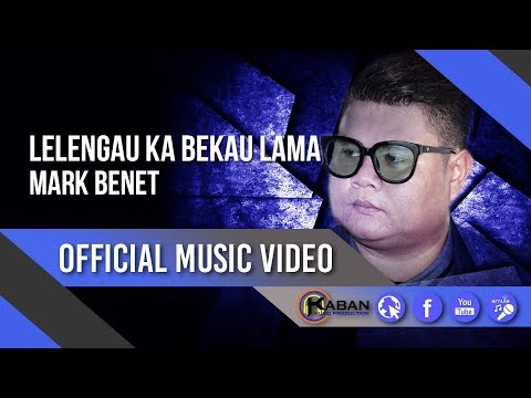 Lelengau Ka Bekau Lama by Mark Benet (Official Music Video)