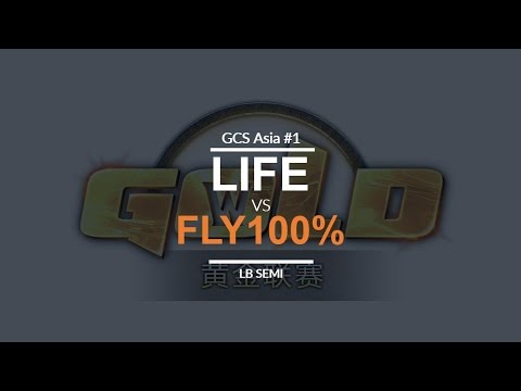GCS:S 2017 Asia Quali 1 - LB SF: [O] Fly100% vs. Life [N]