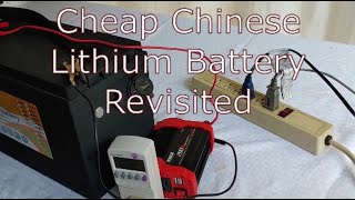 Cheap Chinese Lithium Battery Revisited