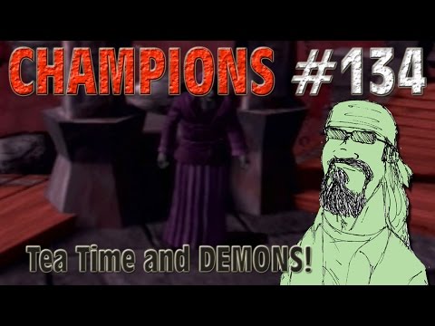 Champions #134 RTA - Tea Time and Demons