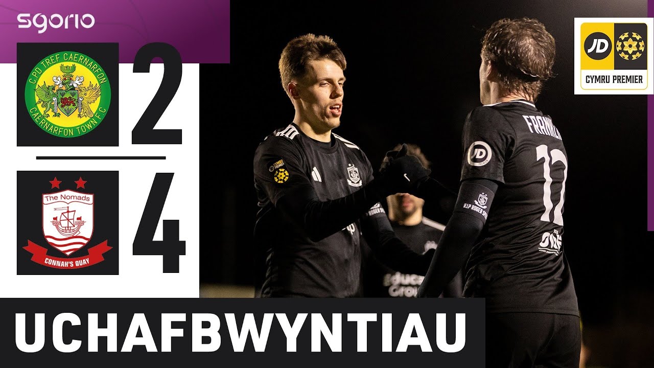 Caernarfon Town vs Connah's Quay Nomads Highlights