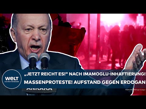 TÜRKEI: "Jetzt reicht es!" Nach Imamoglu-Inhaftierung! Massenproteste! Aufstand gegen Erdogan