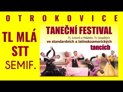 TANEČNÍ FESTIVAL TK GRADACE 2018 | Otrokovice | 22.9. | TL MLÁDEŽ STT | Semifinále