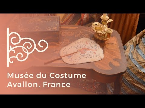 Museu do Traje - Avallon, França