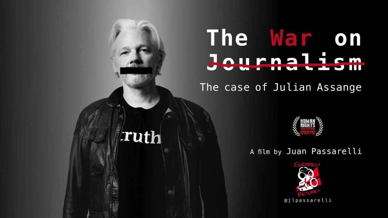 The War on Journalism: The Case of Julian Assange