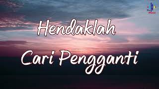 Download lagu Maulana Ardiansyah Hendaklah Cari Pengganti... mp3