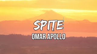 Omar Apollo - Spite (lyrics) | I don't wanna hit you back on purpose