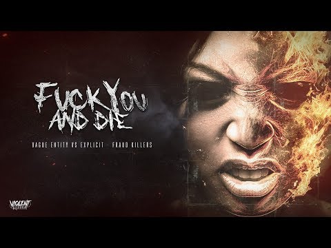 Vague Entity VS Explicit - Fraud Killers [VDR006]