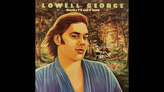 Lowell George -  20 Million Things