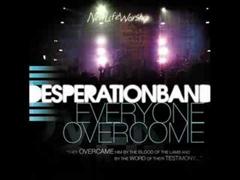 I Will Go - Desperation band