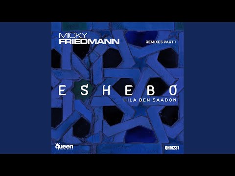 Eshebo (The Belladonna Remix)