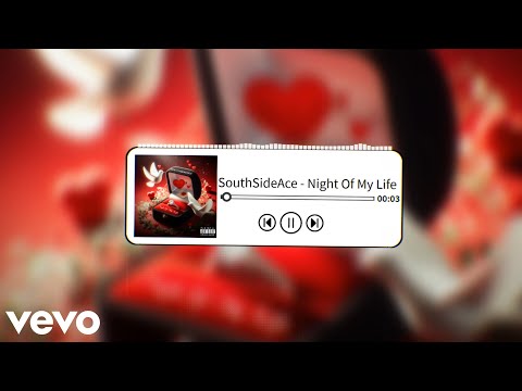 SouthSideAce - Night Of My Life (Favorite Song) (Official Video)