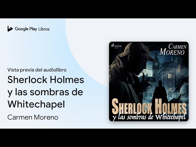 Vídeo relacionado con Sherlock Holmes y las sombras de Whitechapel (Hammet)